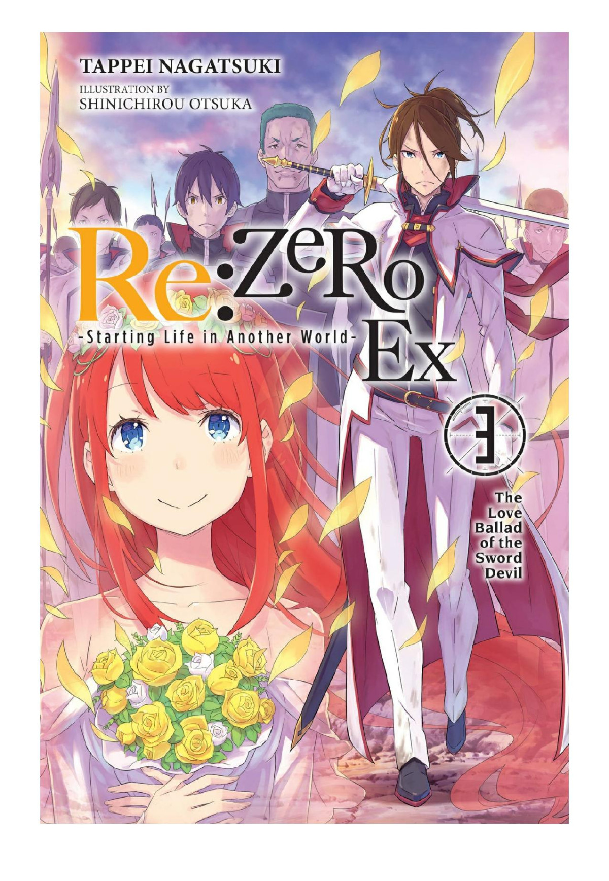 Rezero Starting Life In Another World Ex Vol 3 The Love Ballad Of The Sword Devil Tappei Nagatsuki Shinichirou Otsuka