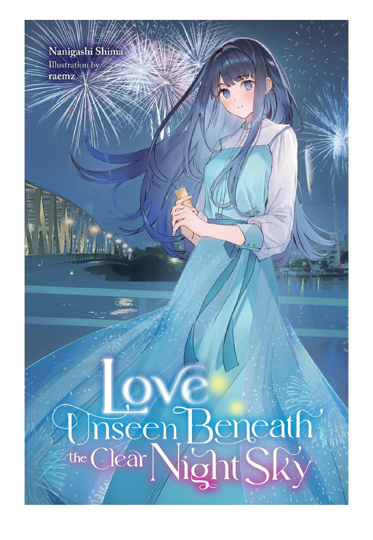 Love Unseen Beneath The Clear Night Sky Nanigashi Shima Raemz
