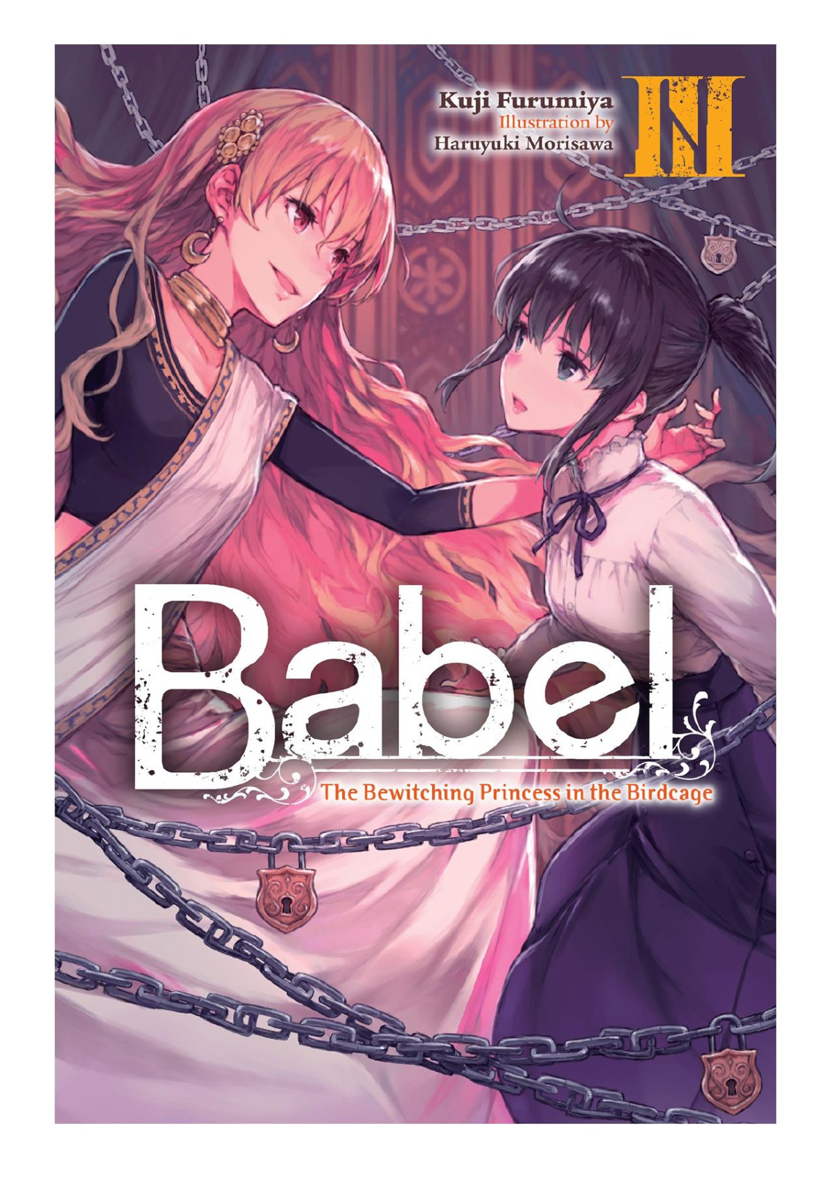 Babel Vol 3 The Bewitching Princess In The Birdcage Kuji Furumiya Haruyuki Morisawa