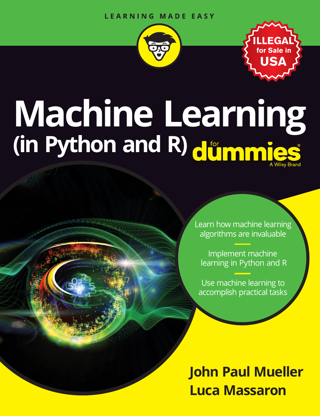 Machine Learning In Python And R For Dummies John Paul Mueller