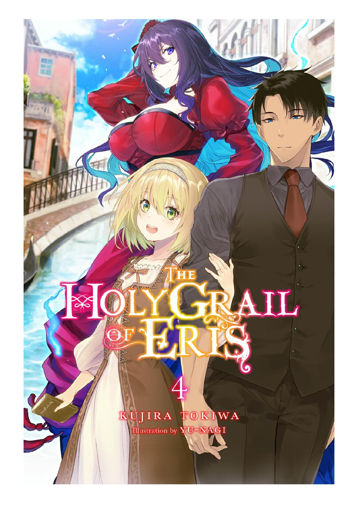 The Holy Grail Of Eris Vol 4 Kujira Tokiwa Yunagi