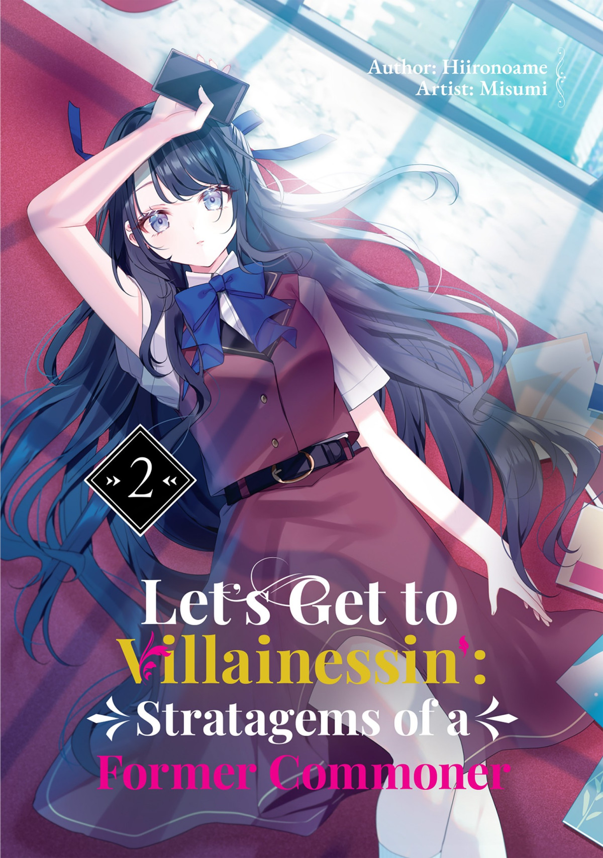 Lets Get To Villainessin Stratagems Of A Former Commoner Vol2 Hiironoame