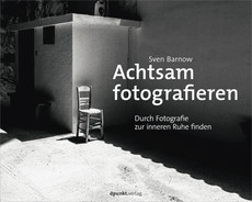 Achtsam Fotografieren Sven Barnow
