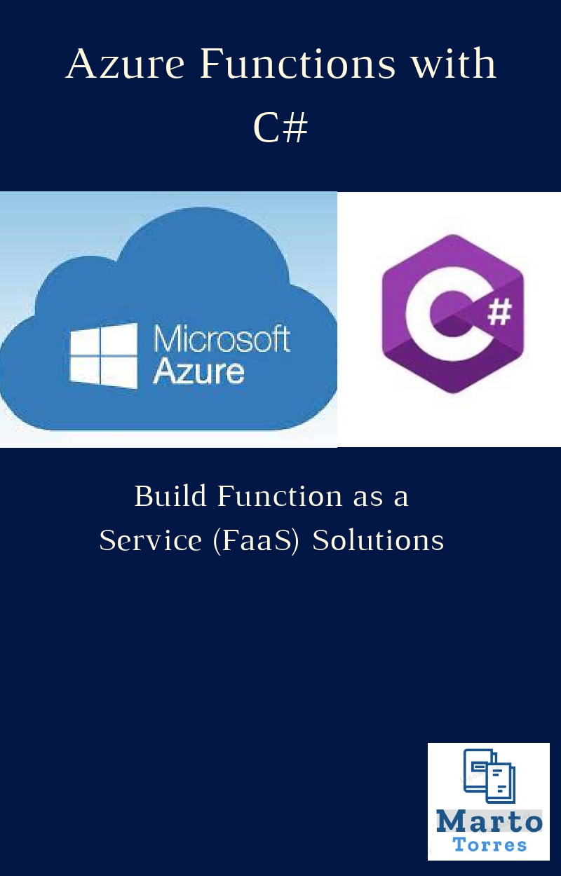 Azure Functions With C Marto Torres