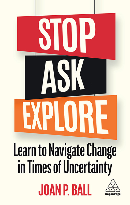 Stop Ask Explore Ball Joan P