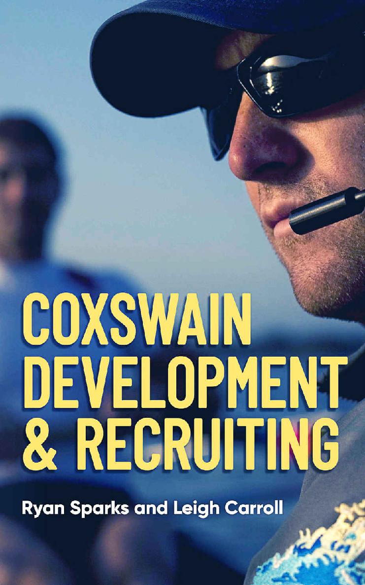Coxswain Development Recruiting A Race Plan For Coxing Education Ryan Sparks Leigh Carroll