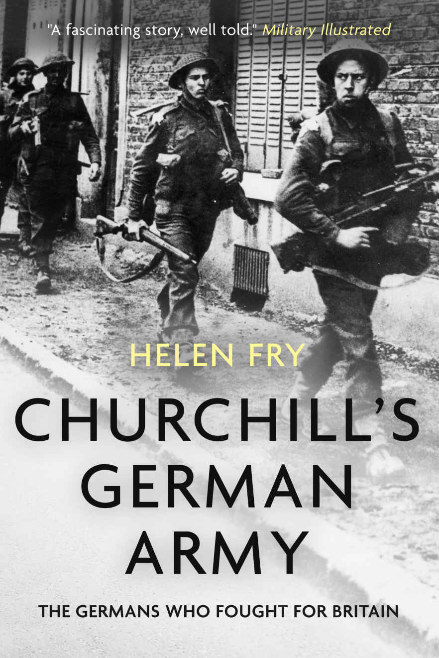 Churchills German Army Fry Helen