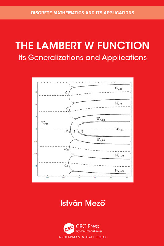 The Lambert W Function Mezo Istvan