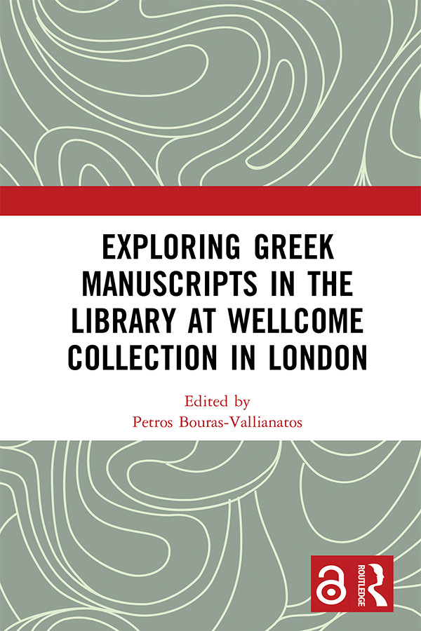 Exploring Greek Manuscripts In The Library At Wellcome Collection In London Petros Bourasvallianatos