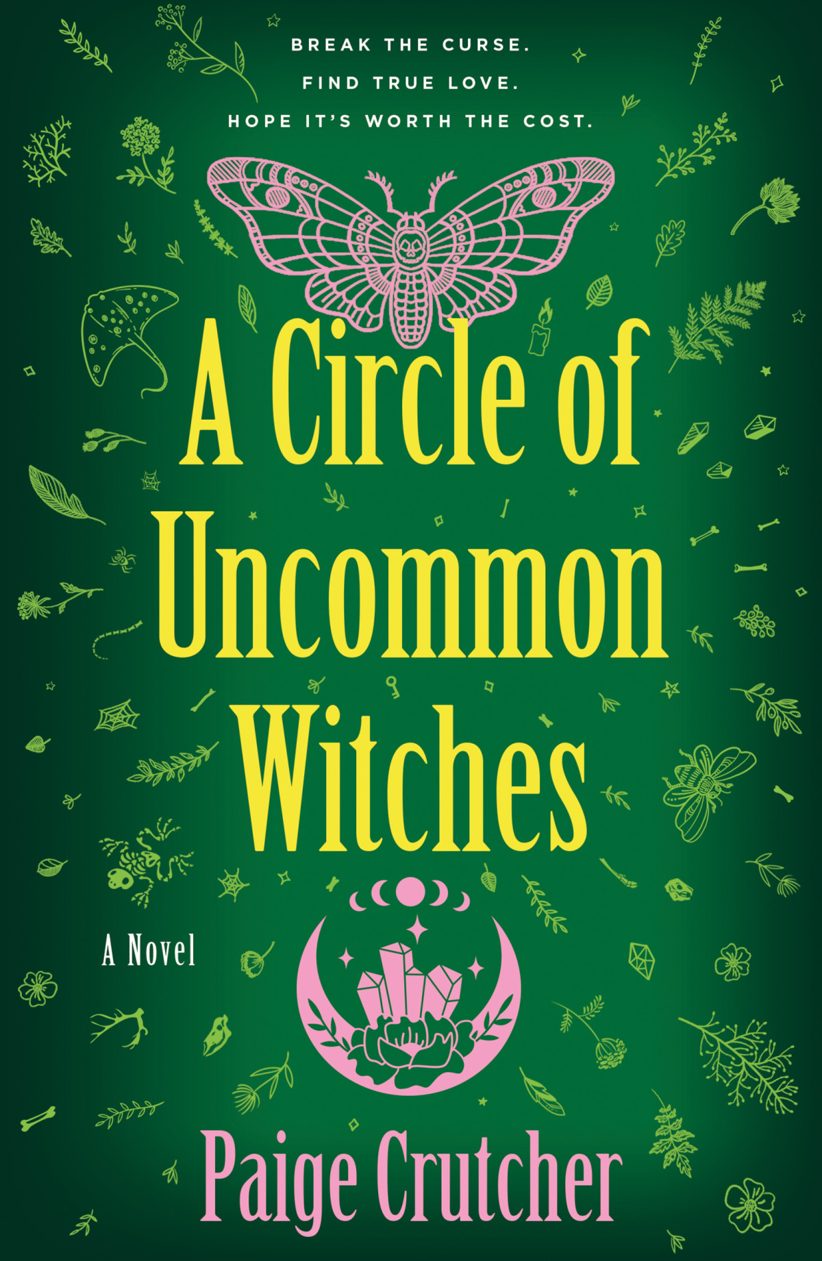 A Circle Of Uncommon Witches Paige Crutcher