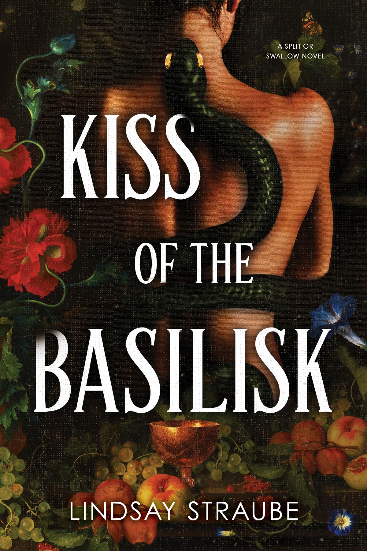 Kiss Of The Basilisk Lindsay Straube