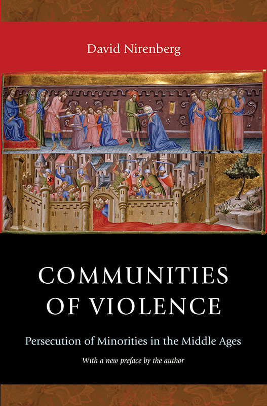 Communities Of Violence Nirenberg David Nirenberg David