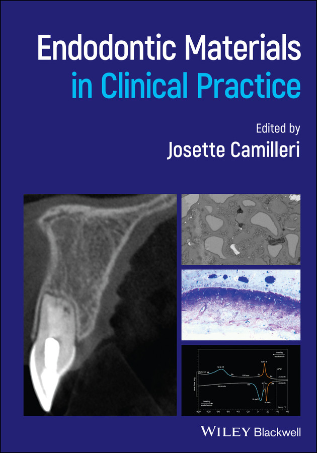 Endodontic Materials In Clinical Practice Josette Camilleri