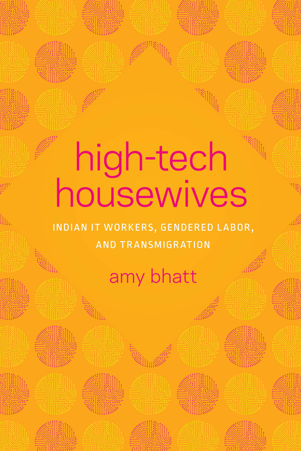 Hightech Housewives Amy Bhatt