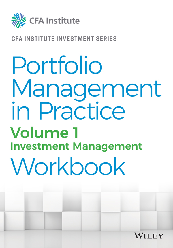 Portfolio Management In Practice Volume 1 Cfa Institute