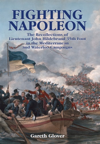 Fighting Napoleon Gareth Glover
