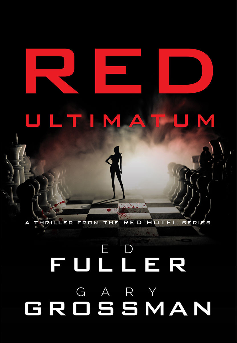 Red Ultimatum Edwin D Fuller