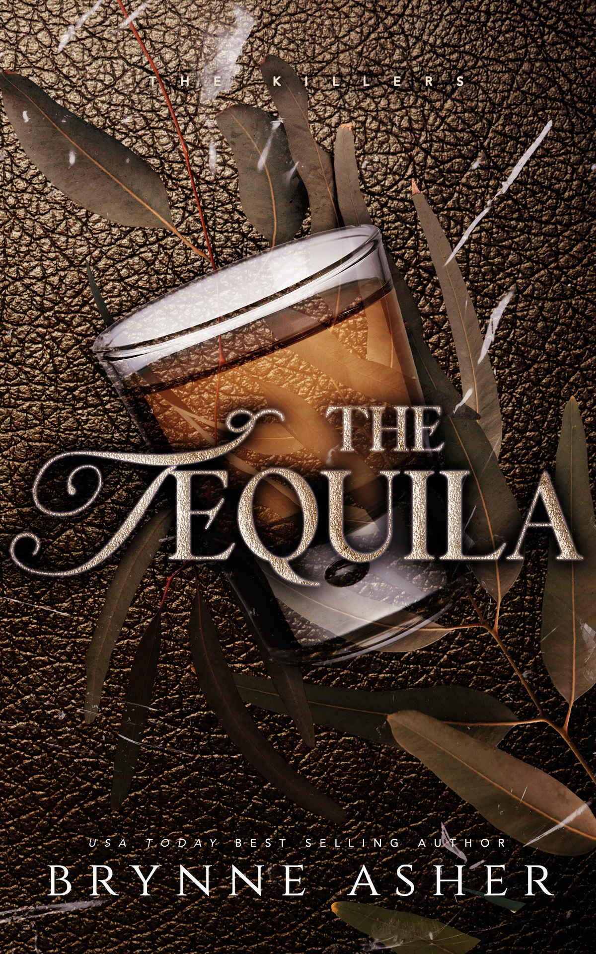 The Tequila Brynne Asher