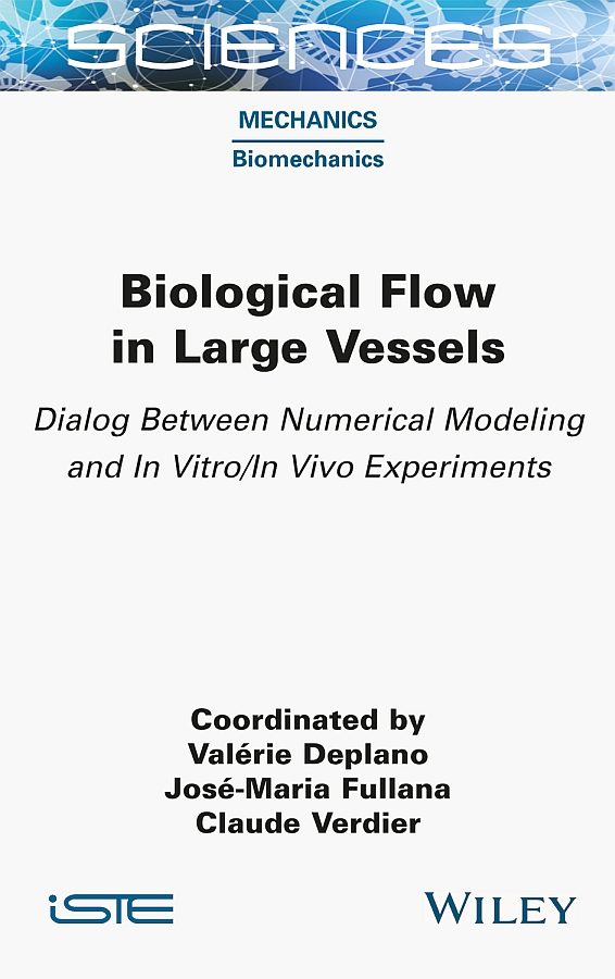 Biological Flow In Large Vessels Fullana Josemariaverdier Claudedeplano