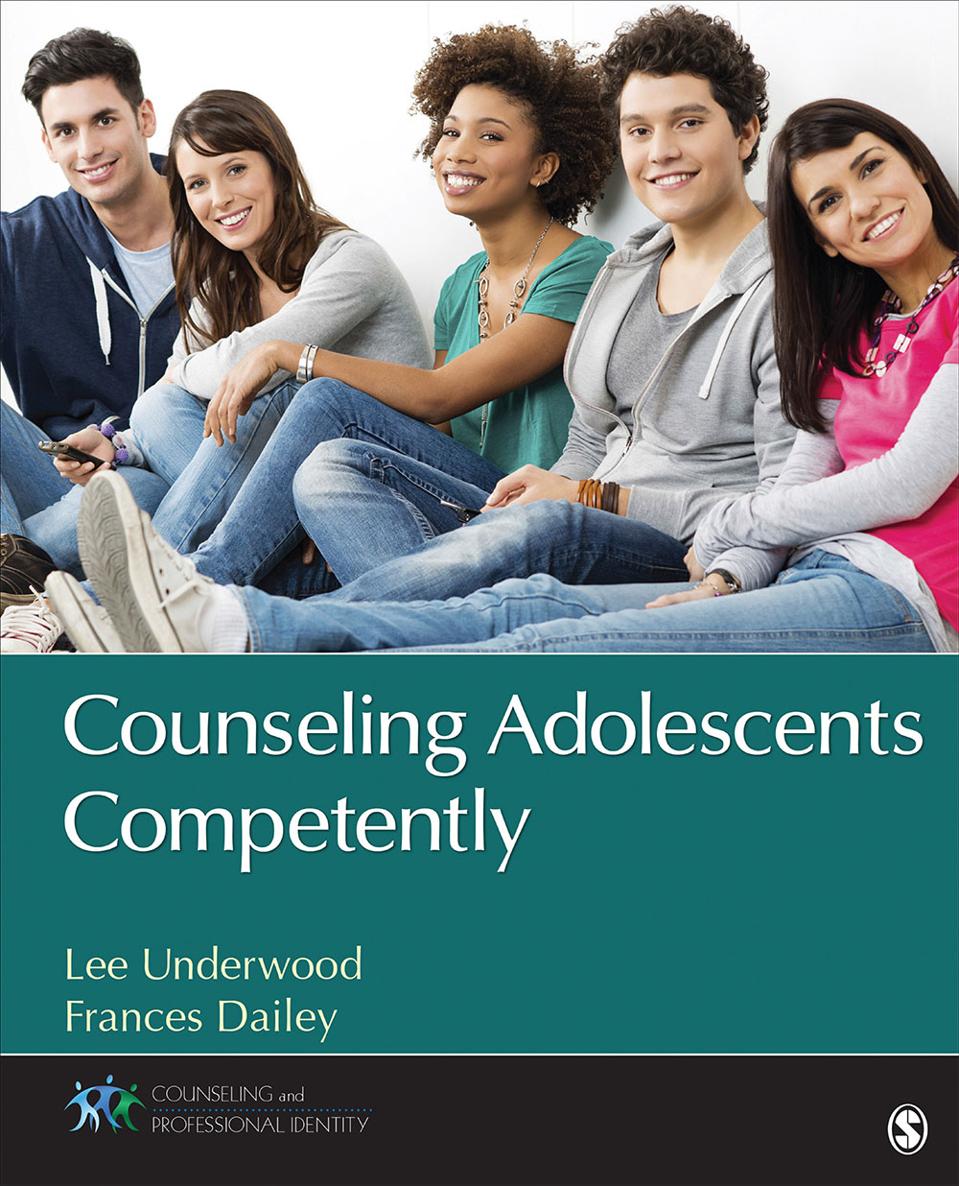 Counseling Adolescents Competently Lee Anthony Underwood Frances L L Dailey