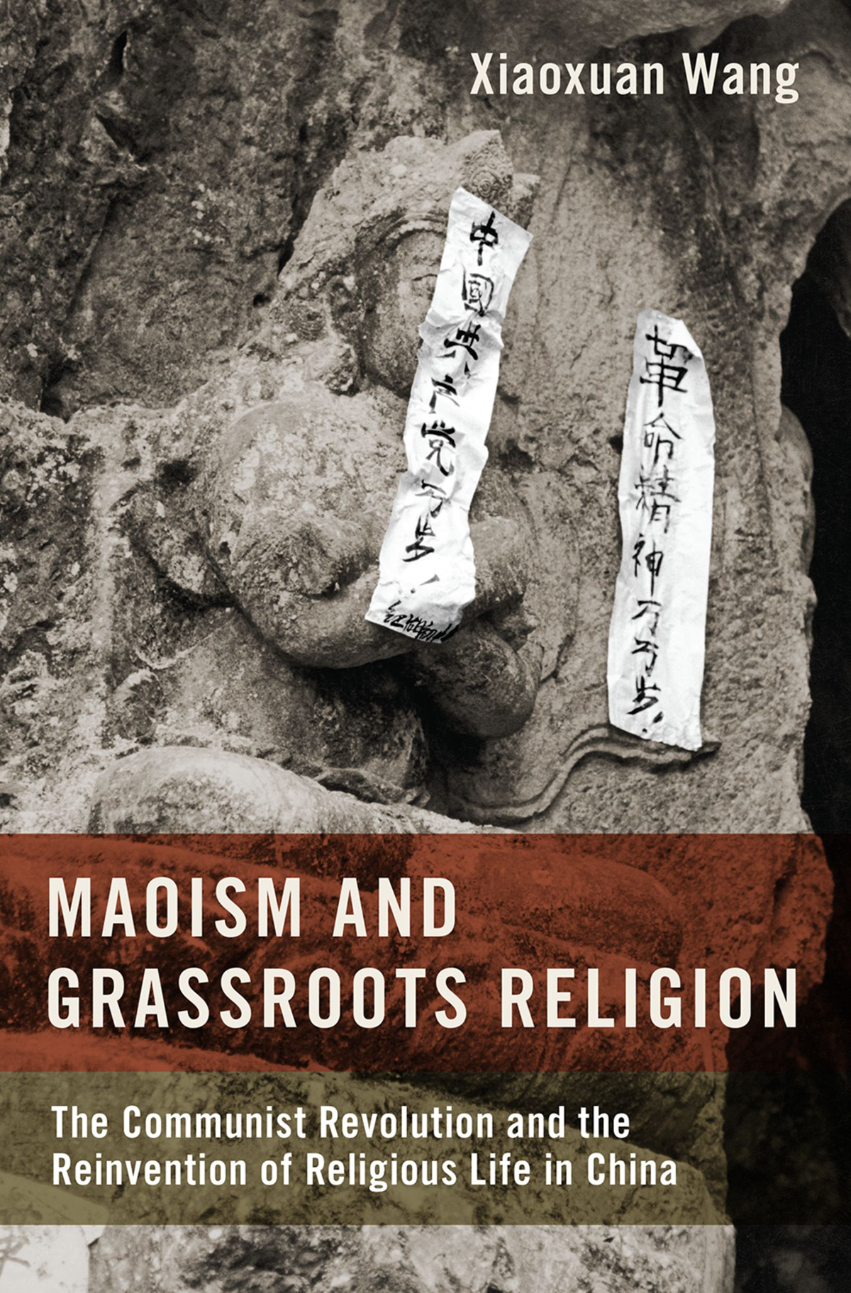 Maoism And Grassroots Religion Wang Xiaoxuan
