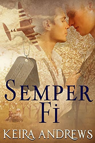 Semper Fi Historical Gay Romance Keira Andrews