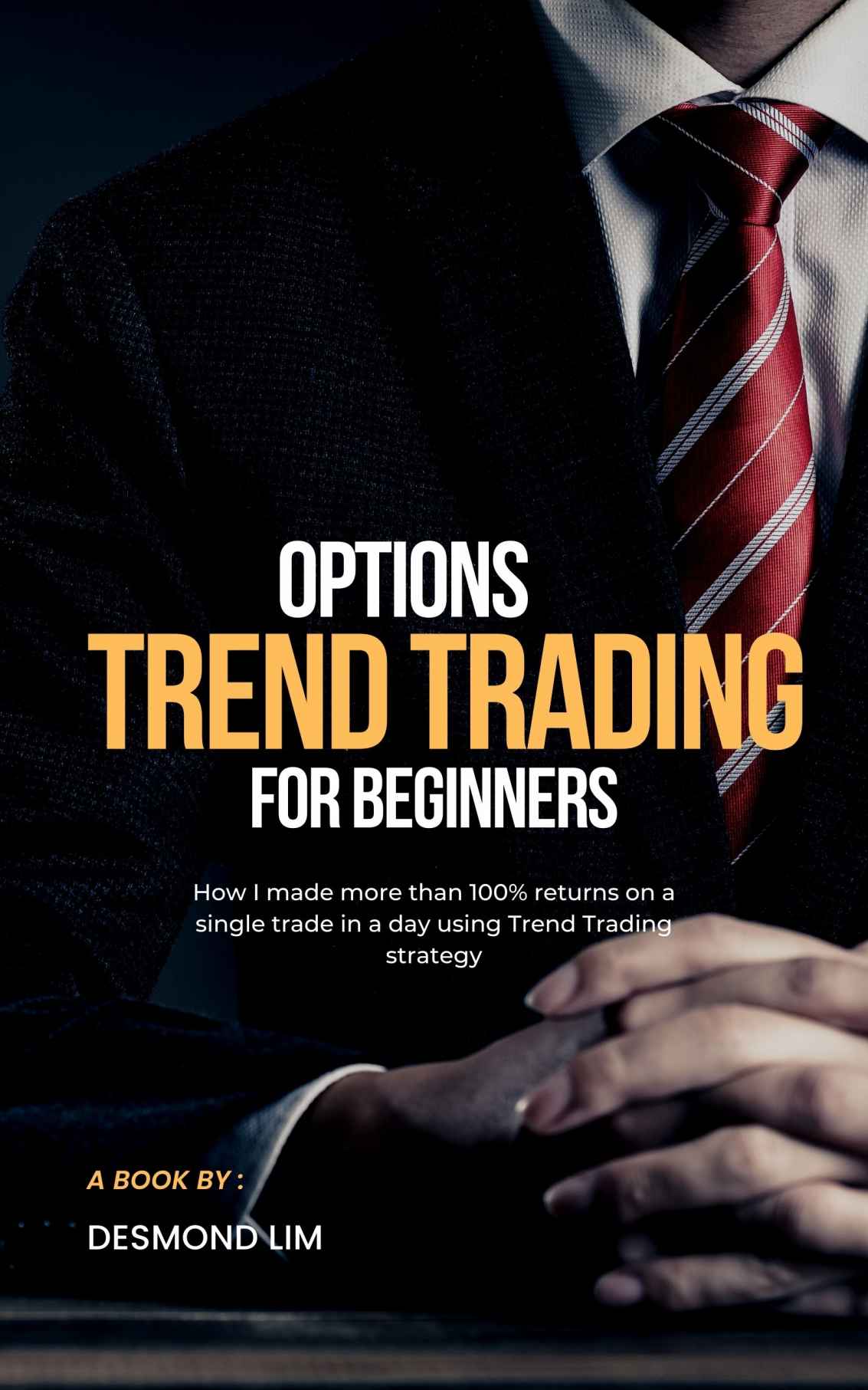 Options Trend Trading For Beginners Lim Desmond
