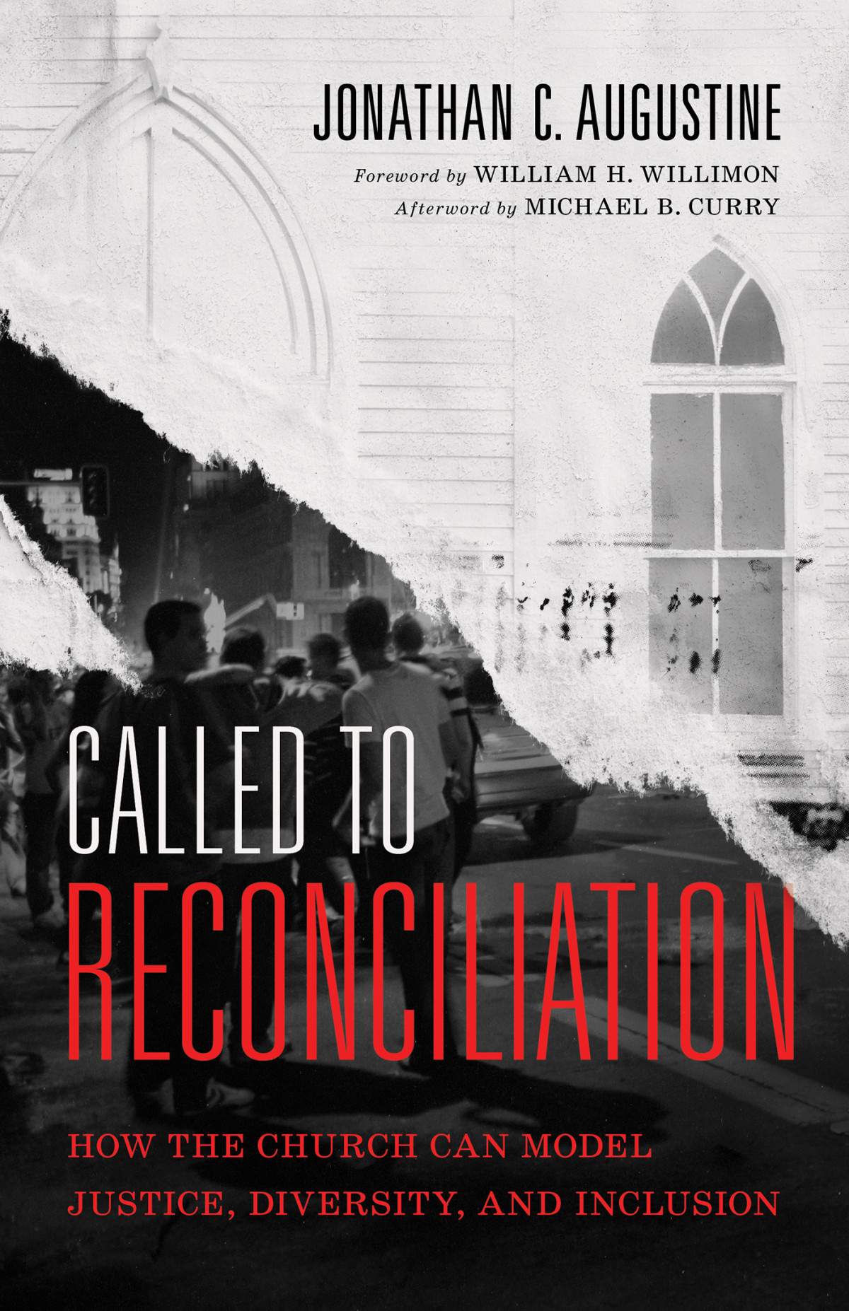 Called To Reconciliation Jonathan C Augustine