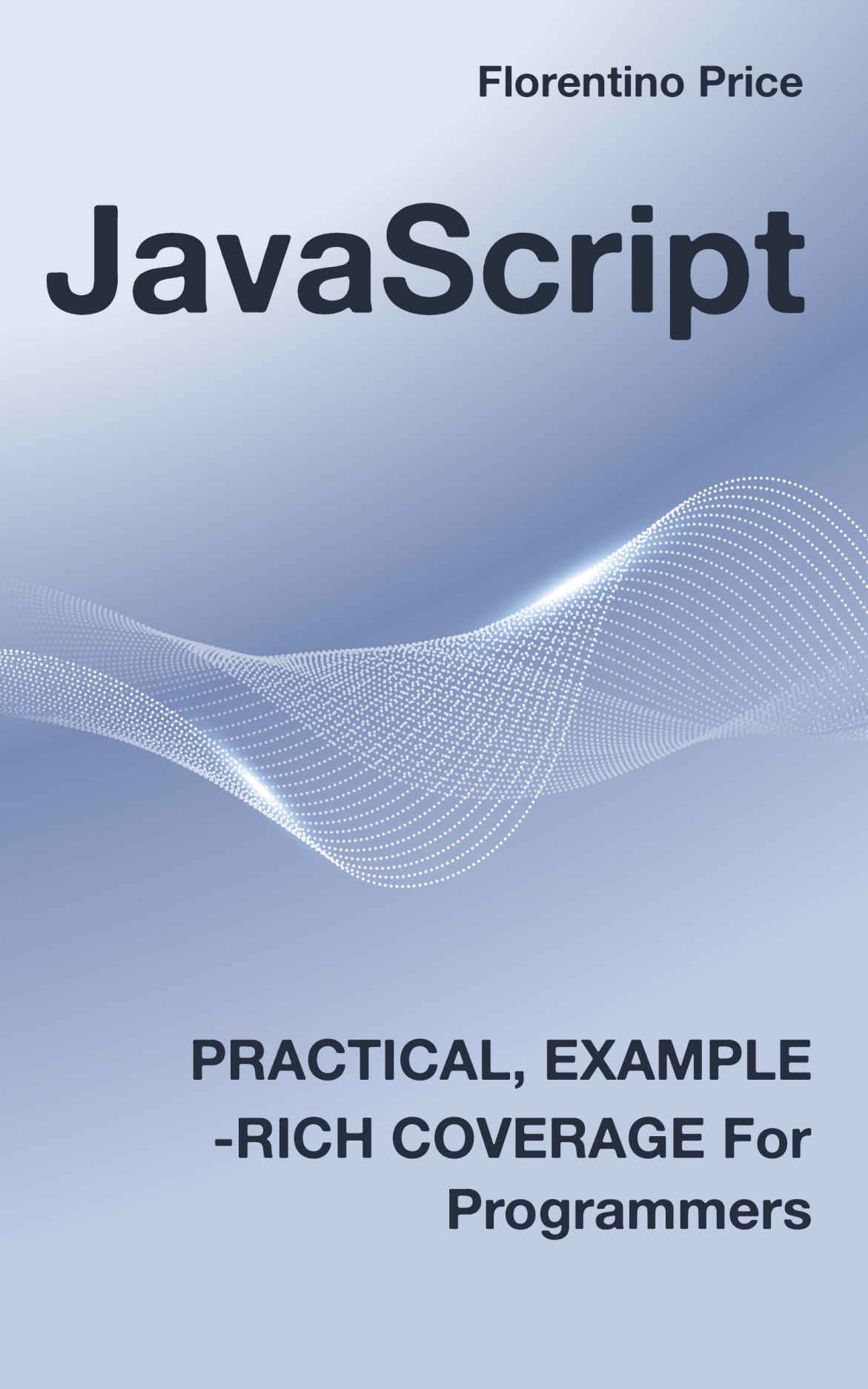 Javascript Practical Examplerich Coverage For Programmers Price