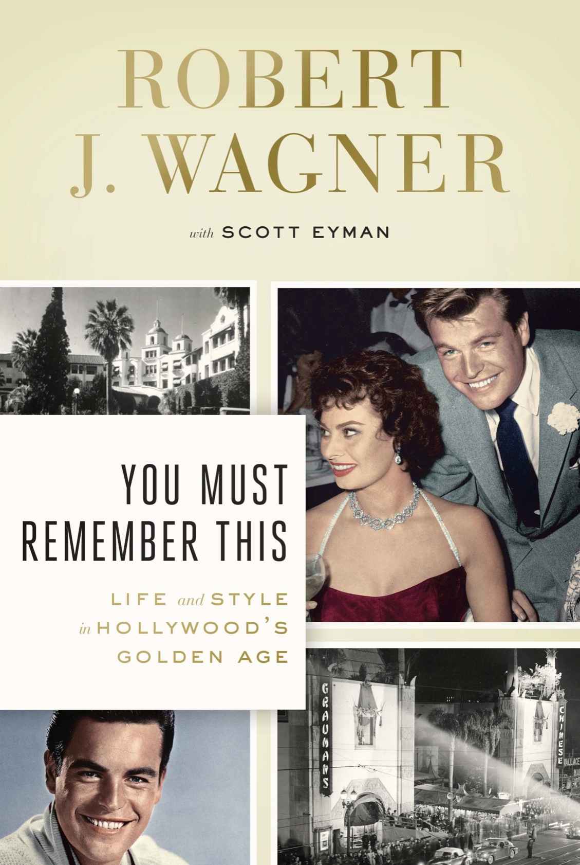You Must Remember This Life And Style In Hollywoods Golden Age Wagner