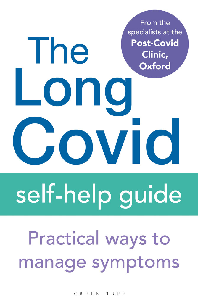 The Long Covid Selfhelp Guide The Specialists From The Postcovid Clinic