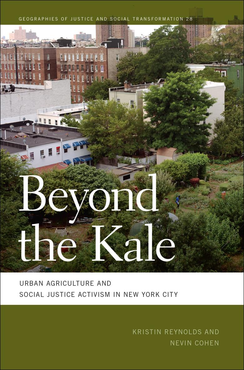 Beyond The Kale Kristin Reynolds Nevin Cohen Nik Heynen Mathew Coleman