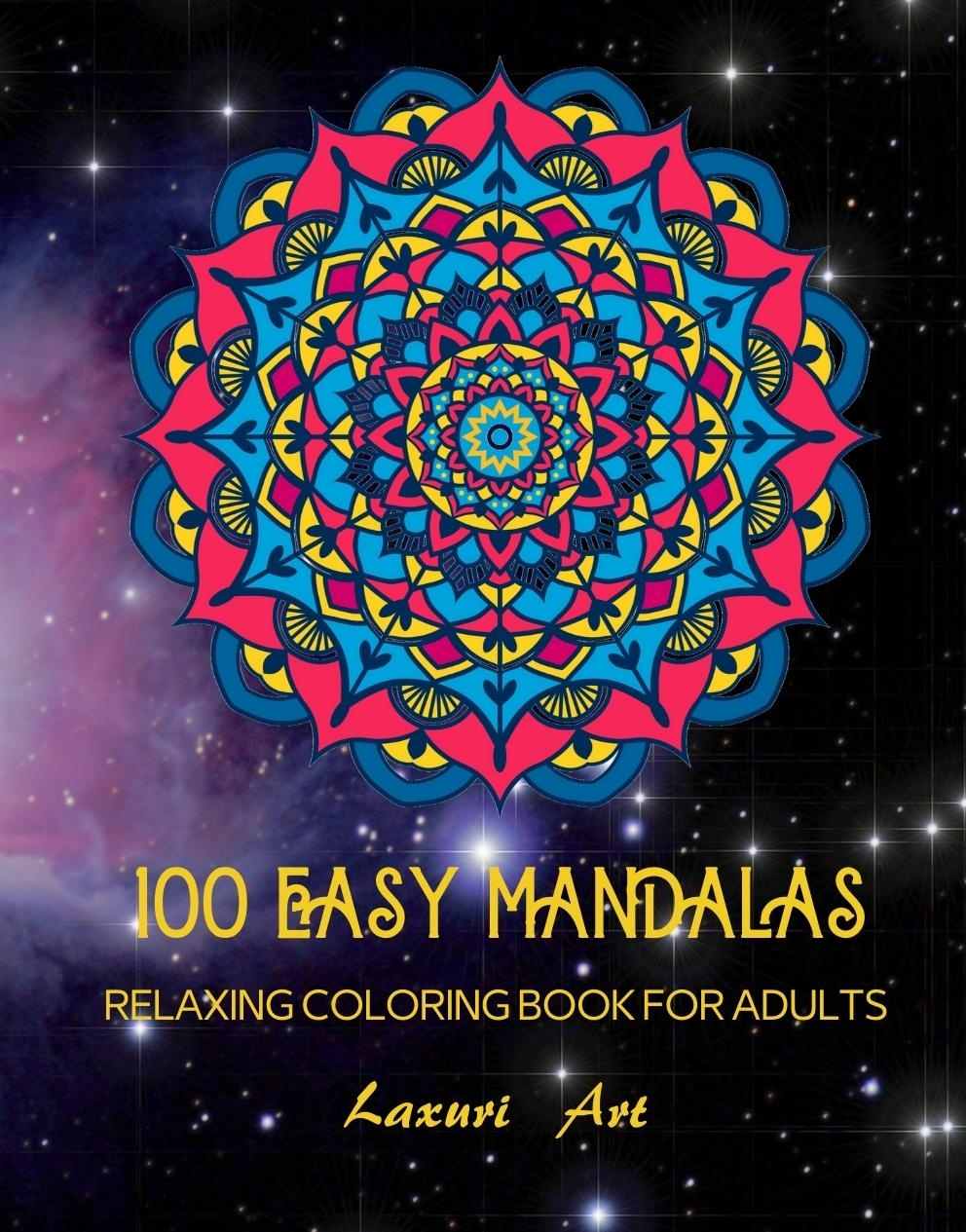 100 Page Mandala Coloring Book For Adults Relaxing Mandala Coloring Page For Adults Relaxation Stress Relief And Alternative Meditation Art