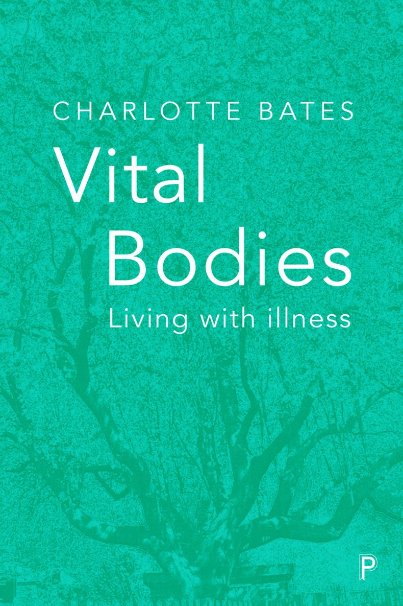 Vital Bodies Bates Charlotte