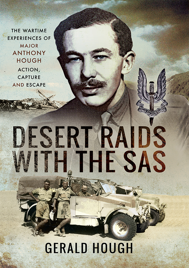 Desert Raids With The Sas Major Tony Hough