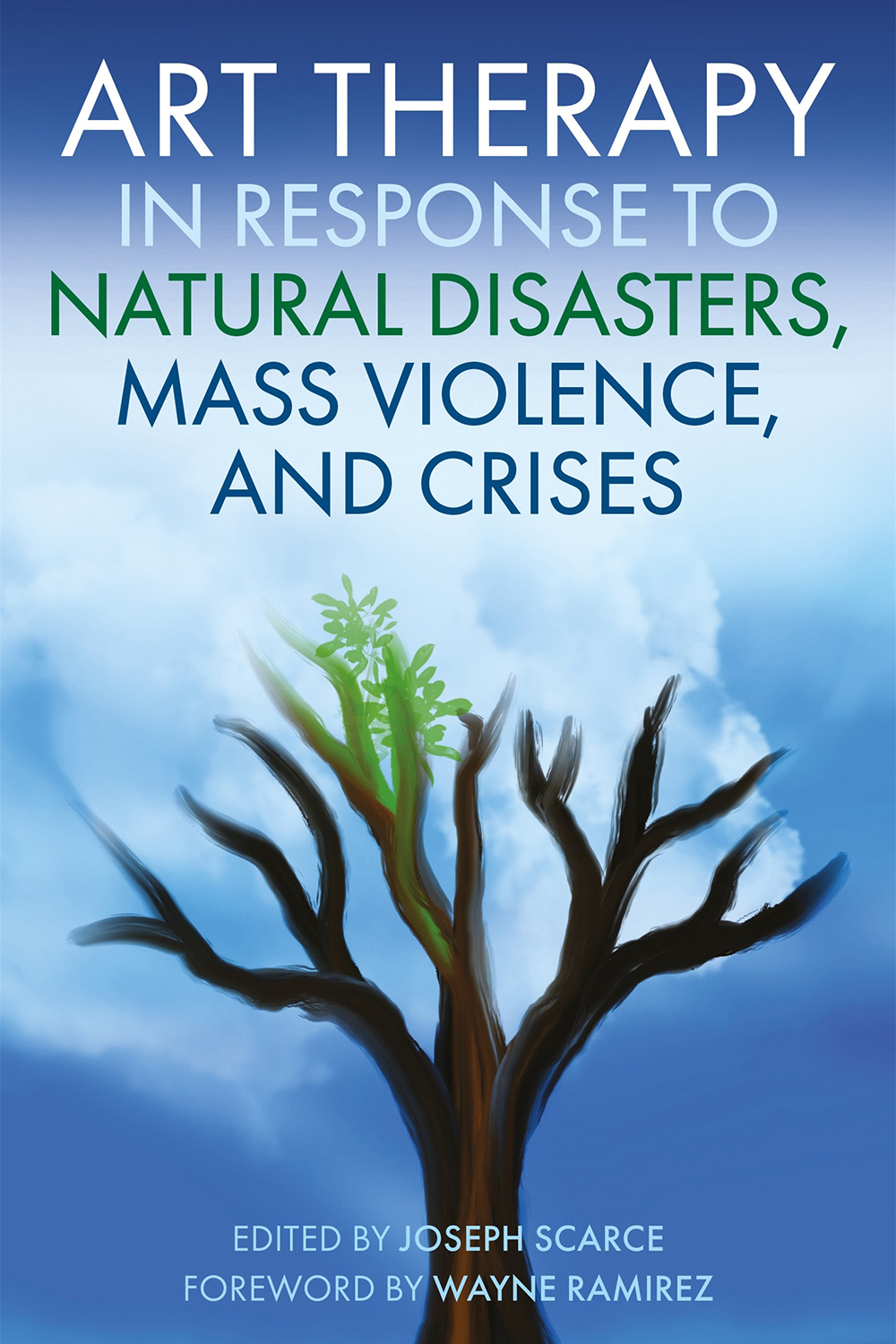 Art Therapy In Response To Natural Disasters Mass Violence And Crises Joseph Scarce