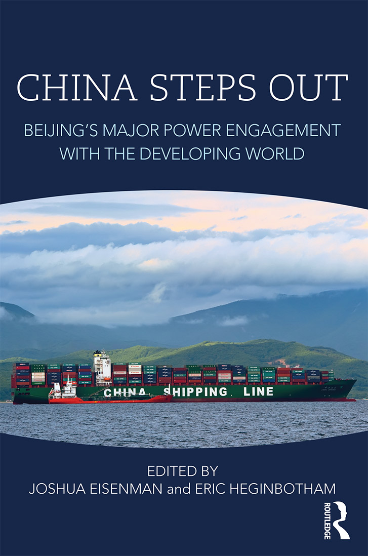 China Steps Out Joshua Eisenman Eric Heginbotham