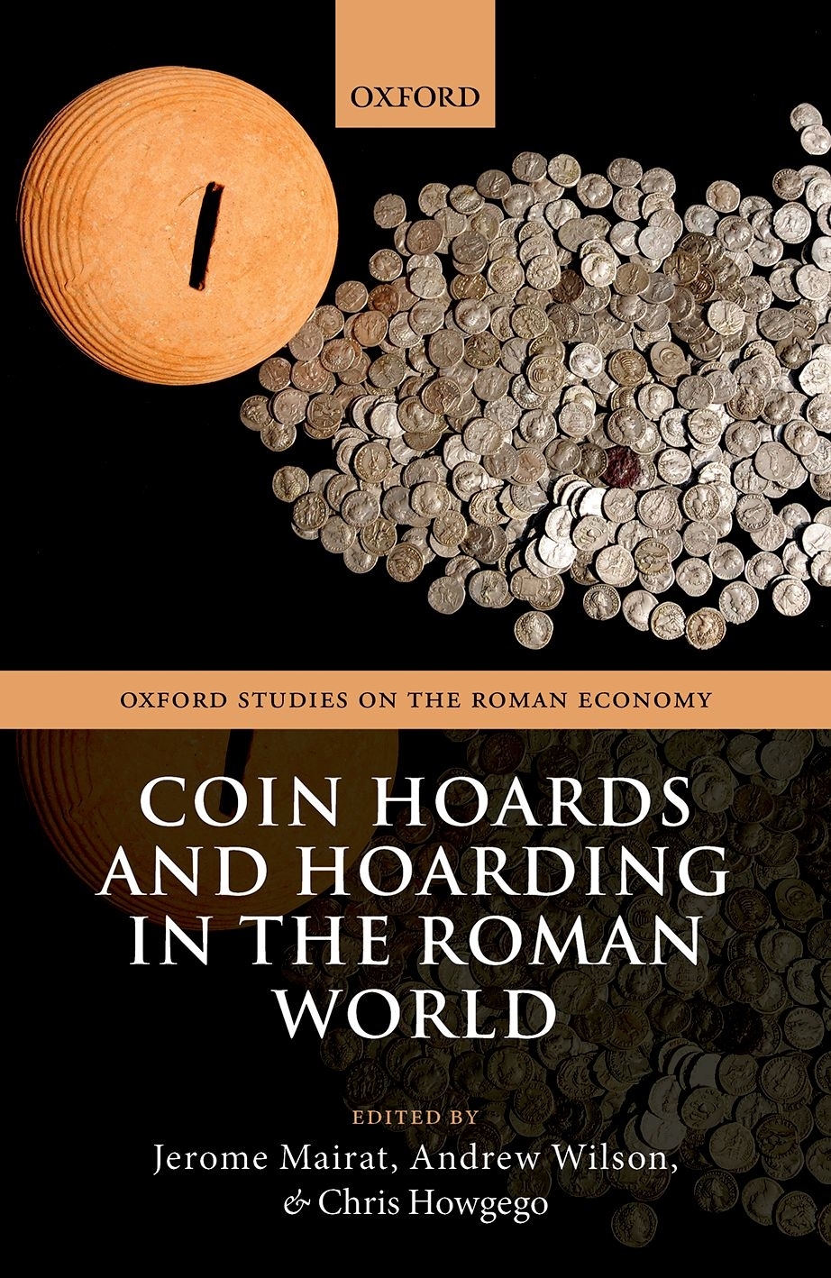 Coin Hoards And Hoarding In The Roman World Mairat Jeromewilson
