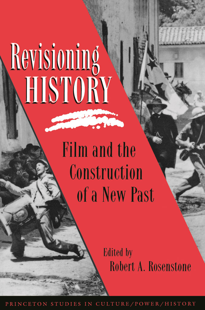 Revisioning History Robert A Rosenstone