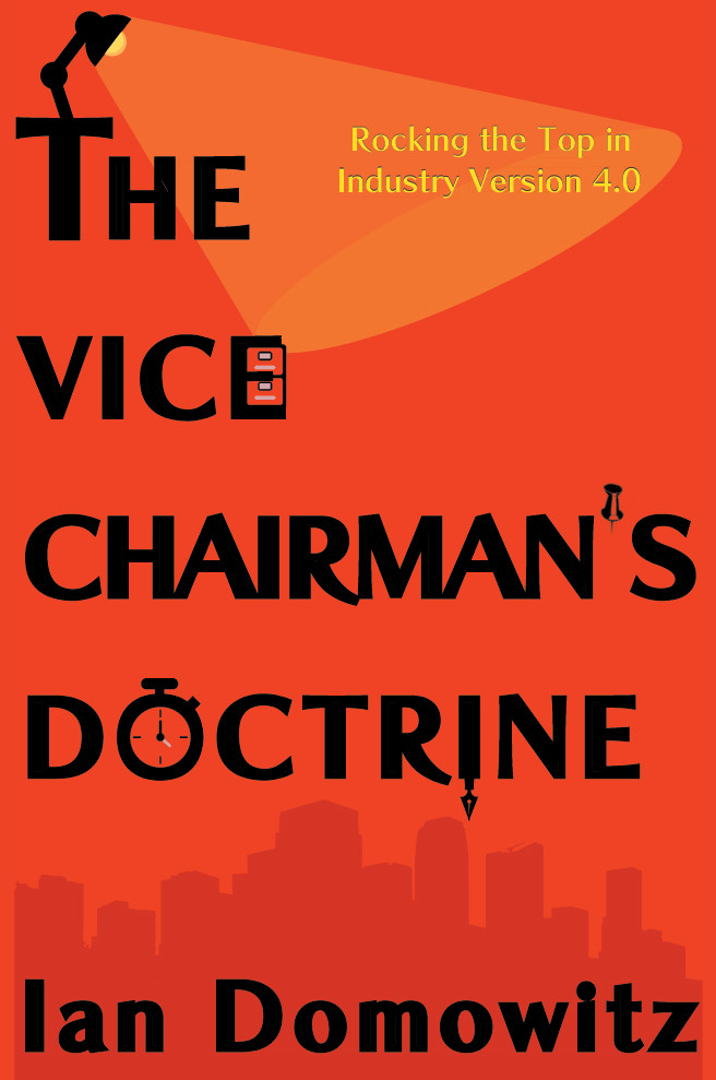 The Vice Chairmans Doctrine Ian Domowitz