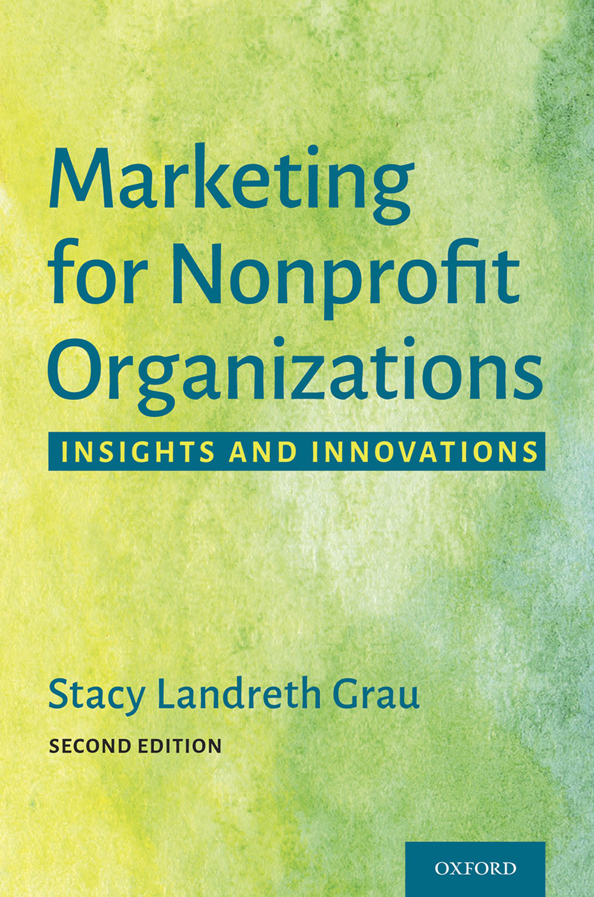 Marketing For Nonprofit Organizations Landreth Grau Stacy