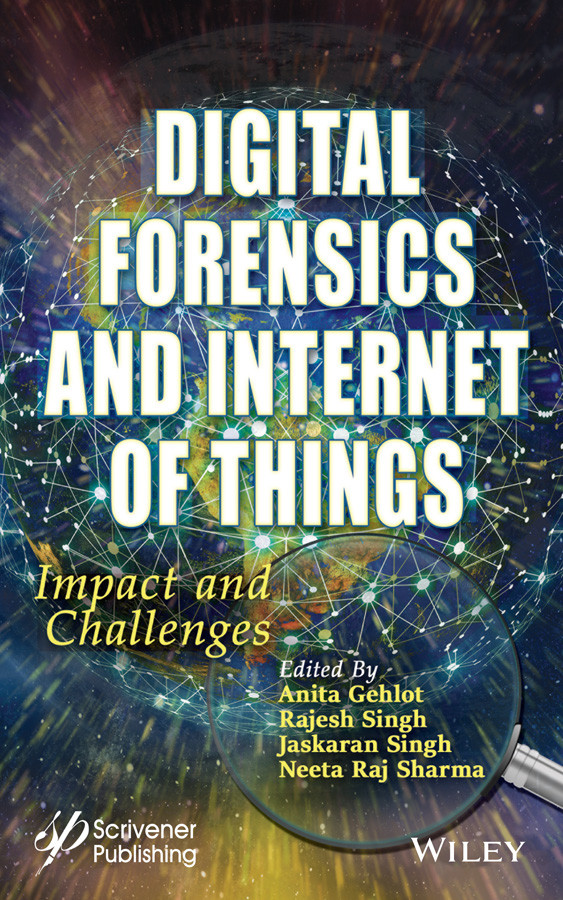 Digital Forensics And Internet Of Things Impact And Challenges Gehlot