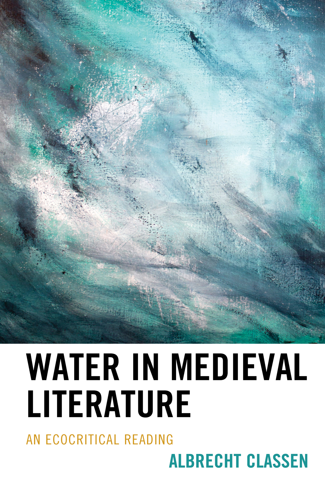 Water In Medieval Literature Albrecht Classen