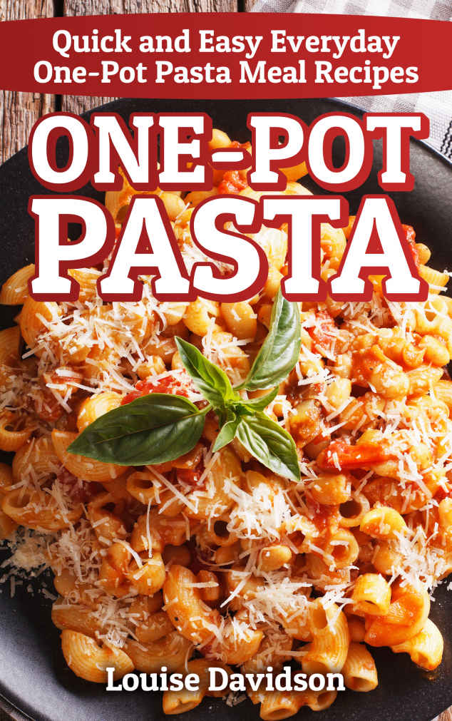Onepot Pasta Davidson Louise