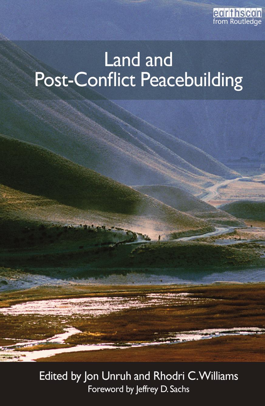 Land And Postconflict Peacebuilding Jon Unruh Rhodri C Williams