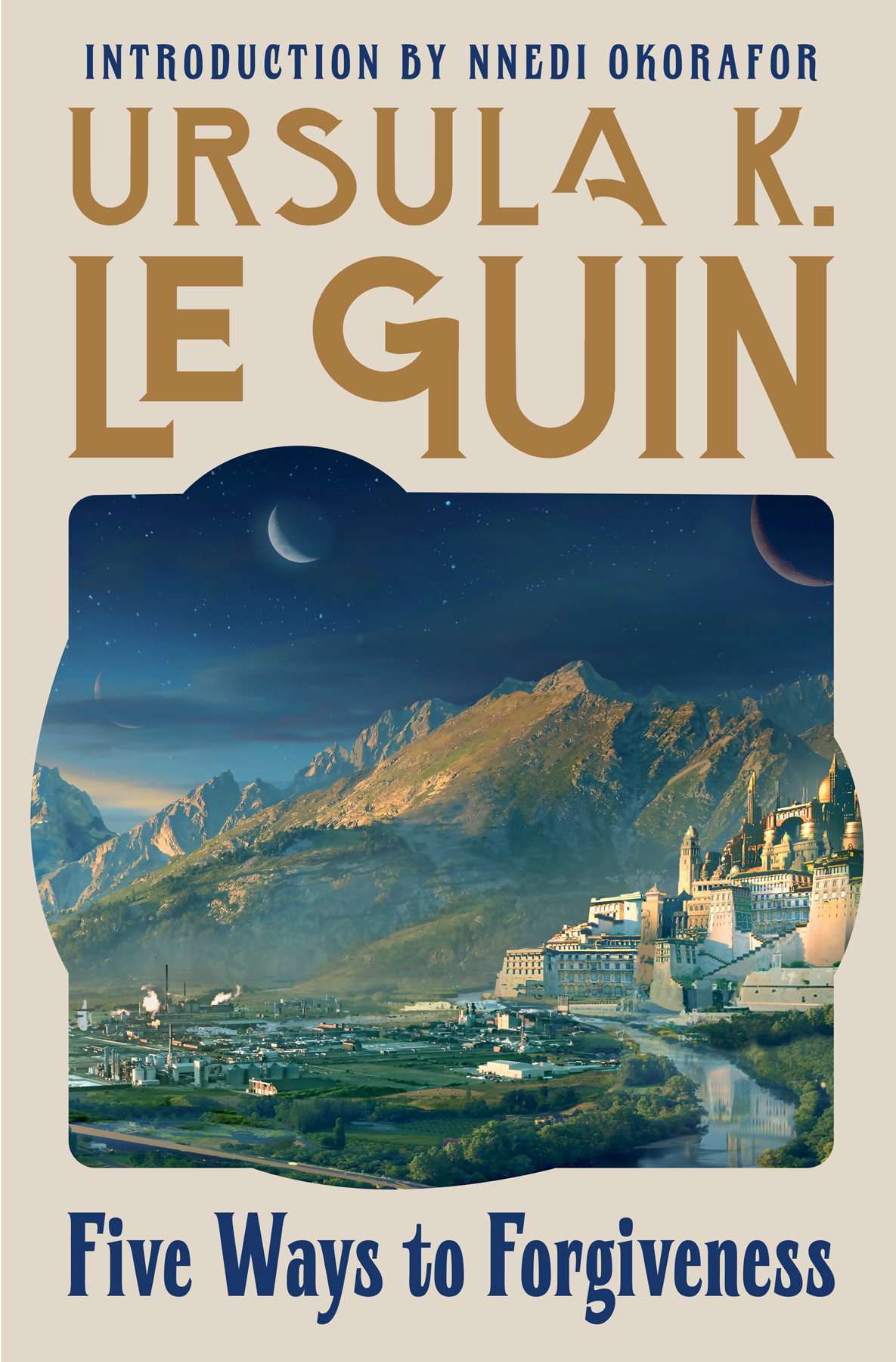 Five Ways To Forgiveness Ursula K Le Guin