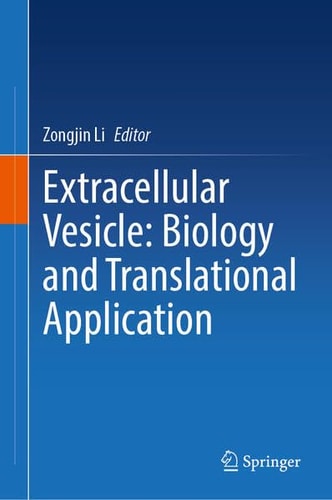 Extracellular Vesicle Biology And Translational Application 2025th Edition Zongjin Li