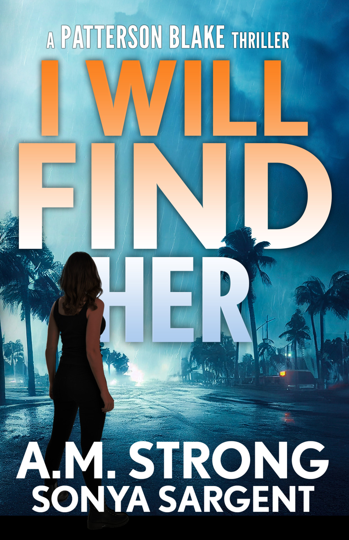 Patterson Blake Fbi Mystery Thrillers 06 I Will Find Her Strong