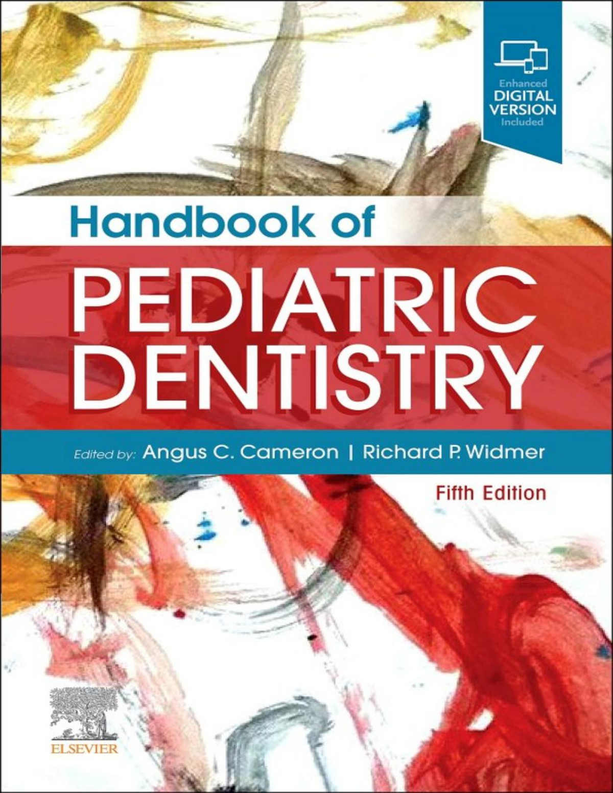 Handbook Of Pediatric Dentistry Angus C Cameron Richard P Widmer