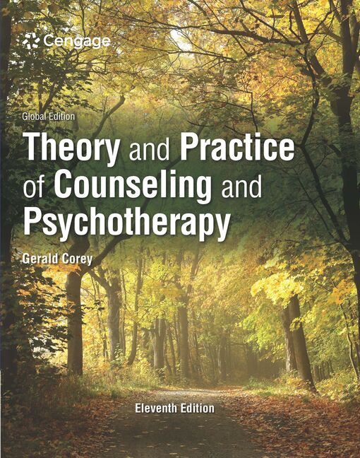 Theory And Practice Of Counseling And Psychotherapy International Global Edition 11th Edition Gerald Corey